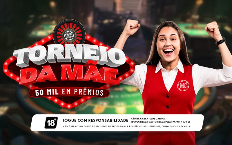 Participe do torneio da mãe bônus de boas-vindas e compita por prêmios incríveis no MC Games.
